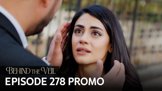 Gelin 278.Bölüm Fragmanı | Behind the Veil Episode 278 Promo