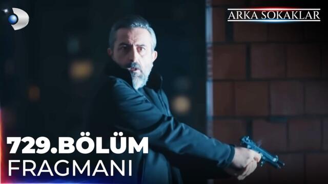 Arka Sokaklar 729. Bölüm Fragmanı @kanald @DMediaProduction