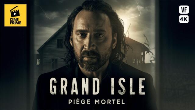 Grand Isle⎪Nicolas Cage⎪KaDee Strickland⎪Luke Benward⎪Film complet⎪Crime⎪Mystère⎪PS
