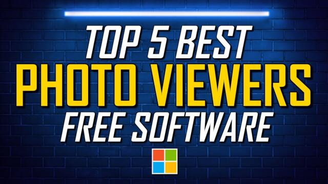 Top 5 Best FREE PHOTO VIEWERS for Windows (2025)
