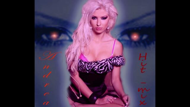 Andrea (BG) -  Hit Mix