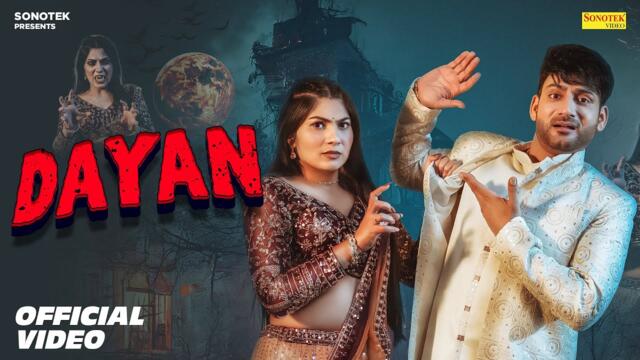 Dayan (Official Video) Ajay Hooda | Peehu Yadav | New Haryanvi Songs Haryanavi 2025 | Sonotek Music