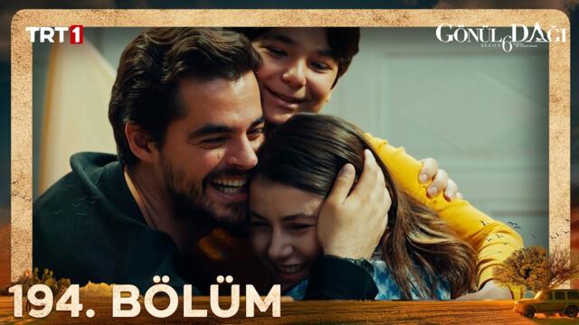 Gönül Dağı 194. Bölüm @trt1