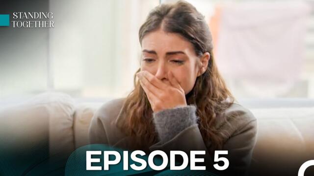 Standing Together Episode 5 (English Subtitles)
