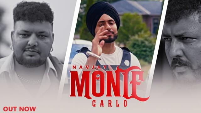 Monte carlo (official video) Navjay | B4WA | 0300 ale | new punjabi song 2025