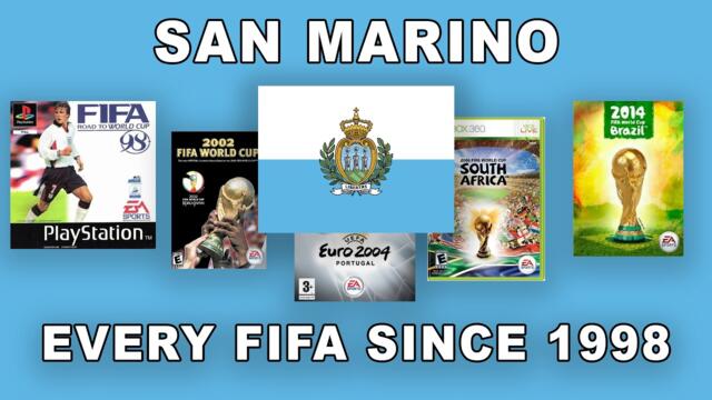 Playing as San Marino in EVERY FIFA Since 1998