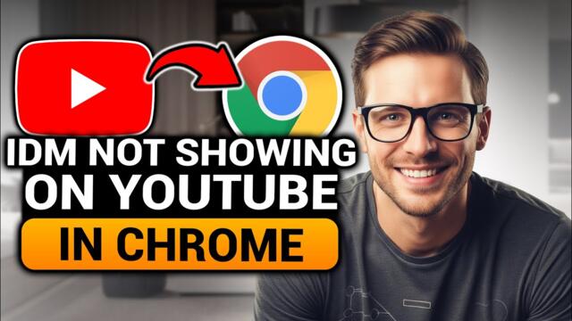 IDM Not Showing On YouTube in Chrome (100% FIXED) | FAST & EASY | NO Yapping, To The Point!