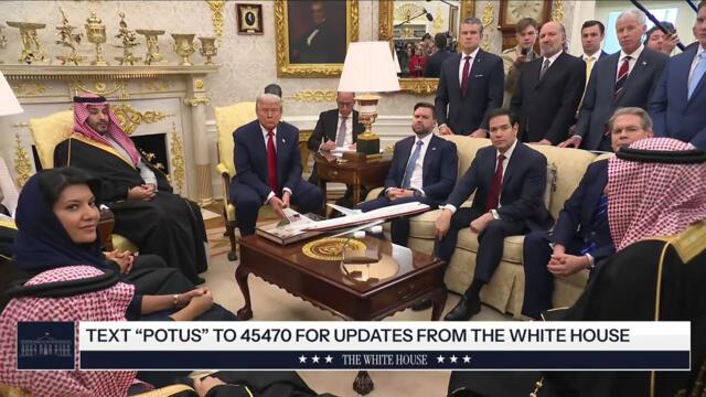 President Trump Participates in a Bilateral Meeting with the Crown Prince of Saudi Arabia