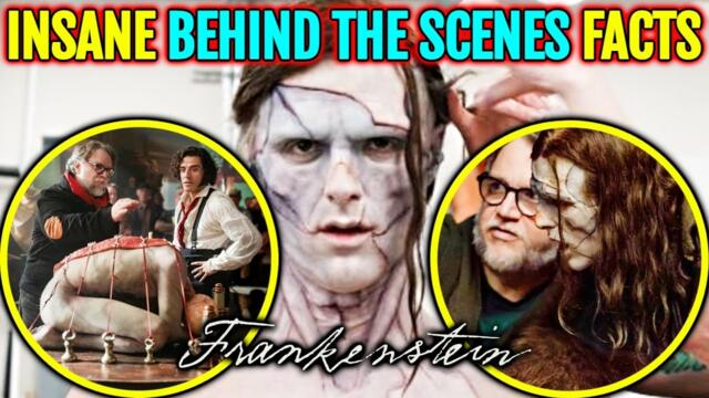 15 Insane Behind The Scenes Facts From Del Toro's Frankenstein