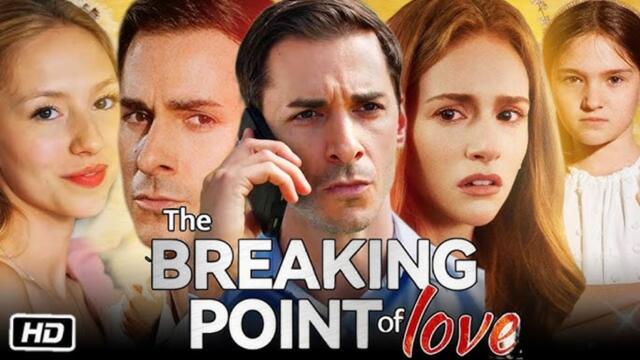 The Breaking Point of Love
