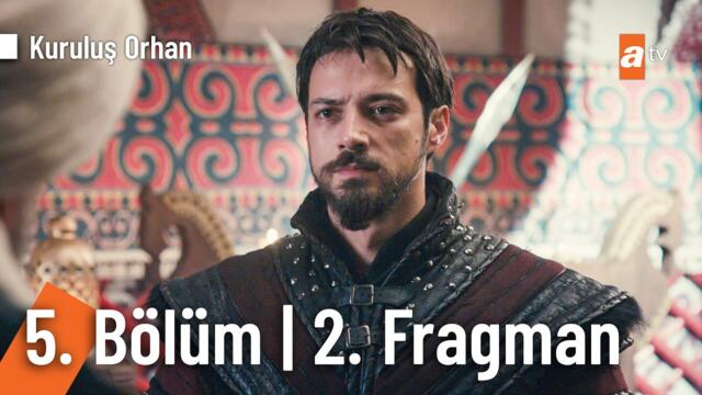 Kuruluş Orhan 5. Bölüm 2. Fragman | "Türk devletsiz olmaz!" @KurulusOrhanatv