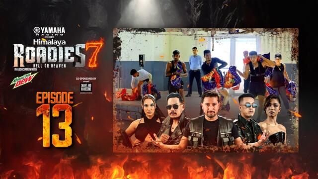 Yamaha Himalaya Roadies | Season 7 | Hell or Heaven | JOURNEY ROUND | Episode 13
