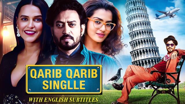 Qarib Qarib Singlle - Hindi Movie With English Subtitles | Irrfan Khan, Parvathy & Neha Dhupia