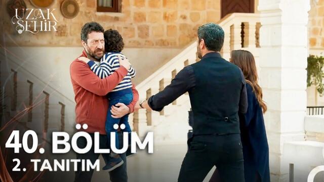 Uzak Şehir 40. Bölüm 2. Fragman | Beni Seçmezsen Çocuğumla Ecmele Gideceğim!
