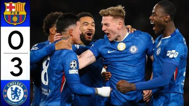 Chelsea 3–0 Barcelona | Full Match Highlights | UCL 2025