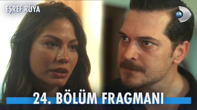 Eşref Rüya 24. Bölüm Fragmanı | “Eşref Tek, bir polis muhbirine aşık oldu diyecekler!” @kanald