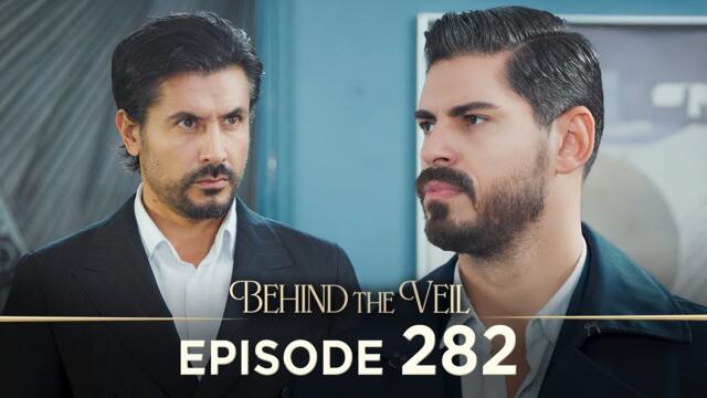 Gelin 282.Bölüm | Behind the Veil Episode 282 [ Season 3 ]