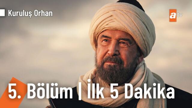 Kuruluş Orhan 5. Bölüm | İlk 5 Dakika @KurulusOrhanatv