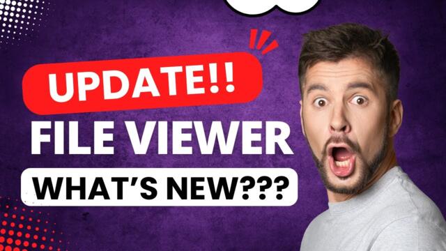 New File Viewer: Everything You Need to Know About the File Viewer Features in Just 6 Minutes!!!