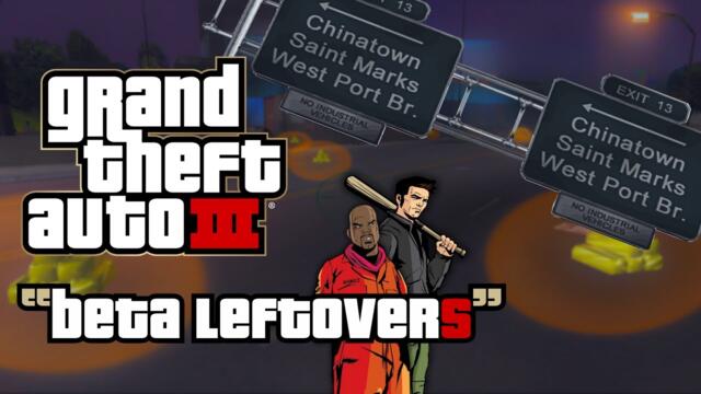 50 BETA LEFTOVERS you can see in GTA 3 without mods