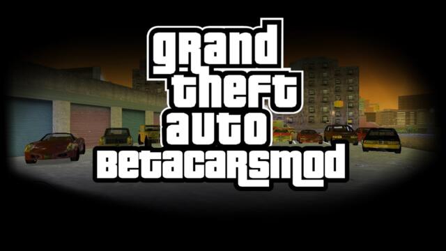 Grand Theft Auto III Beta Cars Mod PART 1