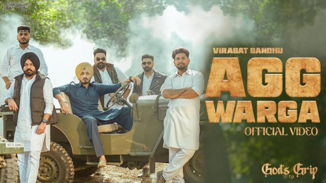 Agg Warga (Official Video) Virasat Sandhu | Kahlon | Bhinder Burj | SKY | Latest Punjabi songs 2025