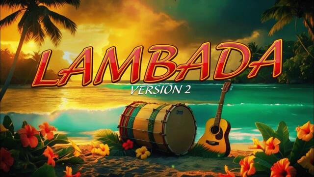 Kaoma - Lambada Version.2 (remix by DJ XAN)