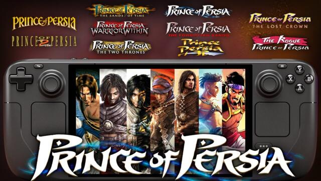 ALL PRINCE OF PERSIA Games Tested On Steam Deck In 2025