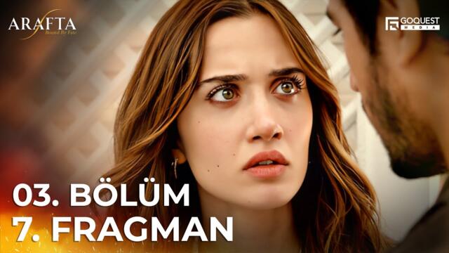 ARAFTA 3. Bölüm 7. Fragmanı | Yeni Diziler 2025 | Arafta - Türk Dizileri ​@araftadizisi