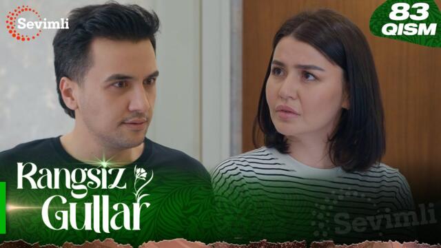 Rangsiz gullar 83-qism (milliy serial) | Рангсиз гуллар 83-қисм (миллий сериал)