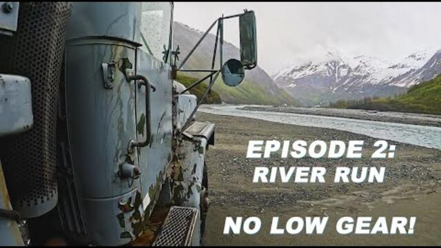 Ep. 2 River Run - FULL EPISODE