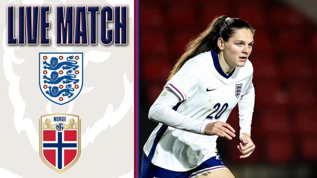 LIVE MATCH | England WU23 v Norway WU23 | England