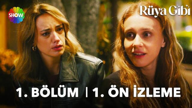 Rüya Gibi 1. Bölüm 1. Ön İzleme | Yeni dizi Salı 20.00'de Show TV'de başlıyor!