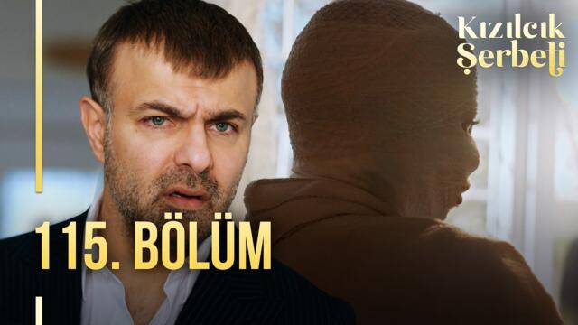 Kızılcık Şerbeti 115. Bölüm @showtv