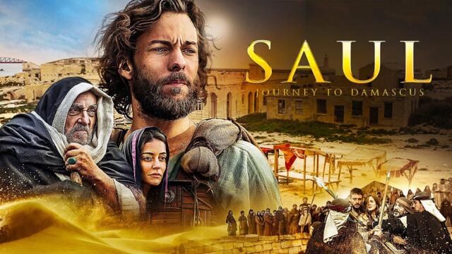 Saul, The Journey to Damascus | DRAMA, EPIC  | Full Movie in English
