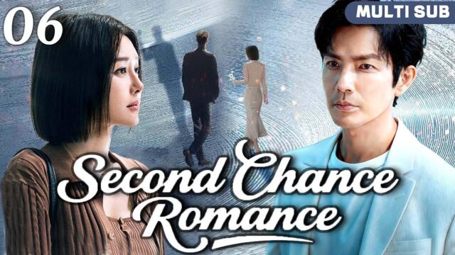 Multi Sub | 𝙎𝙚𝙘𝙤𝙣𝙙 𝘾𝙝𝙖𝙣𝙘𝙚 𝙍𝙤𝙢𝙖𝙣𝙘𝙚💍06 | She Vanished Pregnant… 12 Years Later, The CEO Finds Her!