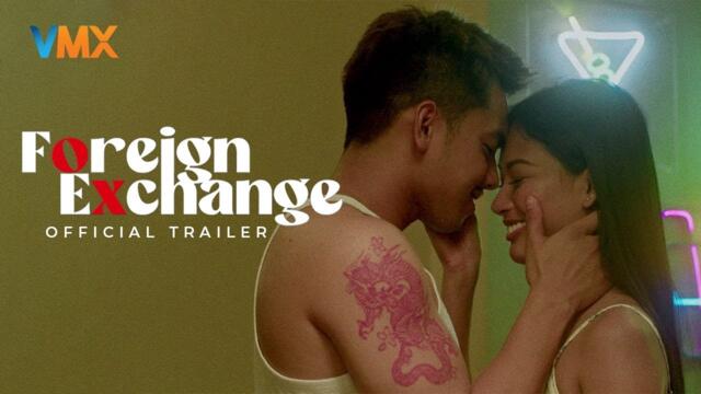 FOREIGN EXCHANGE Official Trailer
