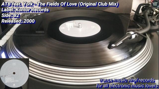 ATB feat. York -  The Fields Of Love (Original Club Mix) |trance music vinyl records|