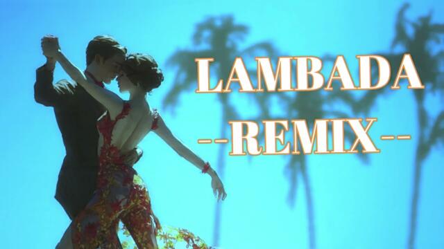 LAMBADA  (Kaoma)  --REMIX BY SANDRO EKM---