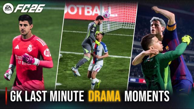 EA Sports FC 26 | Goalkeeper Last Minute Drama Moments