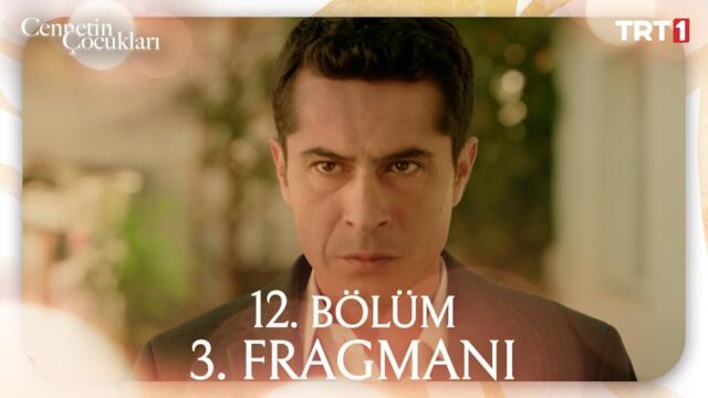Cennetin Çocukları 12. Bölüm 3. Fragmanı @trt1