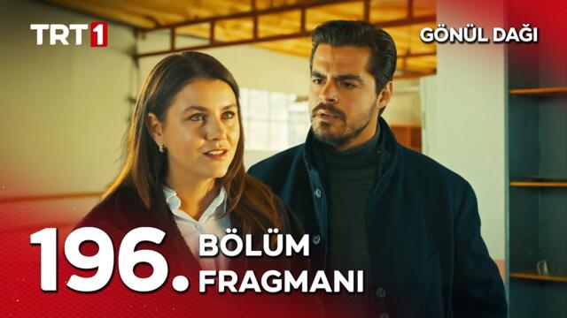 Gönül Dağı 196. Bölüm Fragmanı | "Ben annesi değilim diye, değil mi?" @GonulDagiTRT