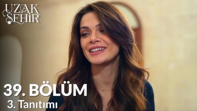Uzak Sehir Episode 39 Tráiler 3 | Tú eres lo que significa la paz para mí..