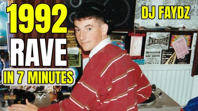 1992 Rave In 7 Minutes