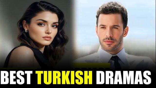 Top 9 Best Turkish Drama Series of 2025 With English Subs