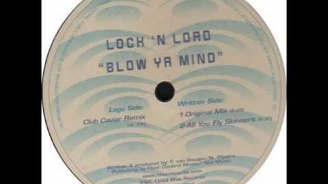 Lock 'N Load - Blow Ya Mind (Club Caviar Remix) 1999