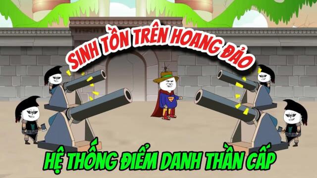 Full 01-40:  Sinh Tồn Trên Hoang Đảo- Hệ Thống Điểm Danh Thần Cấp || Như yên Sub
