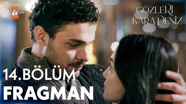 Gözleri KaraDeniz 14. Bölüm 2. Fragman | “Sevdiğim kadın gerçekleri sakladı diye..."   @atvturkiye ​