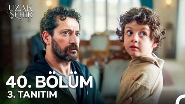 Uzak Şehir 40. Bölüm 3. Tanıtım | "Annem ve Babam Bana Her Şeyi Anlattı"