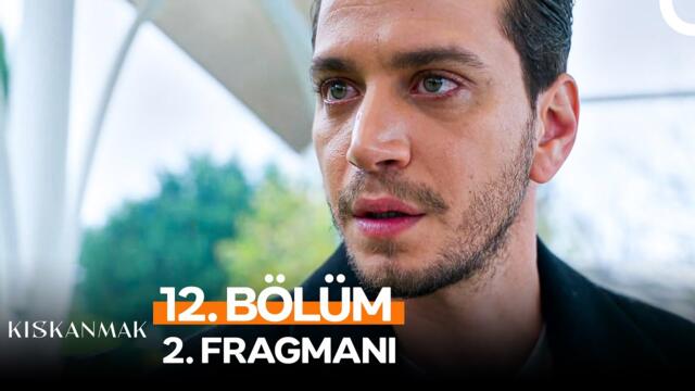 Kıskanmak 12. Bölüm 2. Fragmanı | ''Halit Senin Abin...''